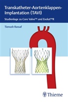 Tienush Rassaf - Transkatheter Aortenklappenimplantation (TAVI)