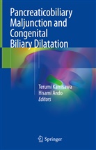 Ando, Ando, Hisami Ando, Terum Kamisawa, Terumi Kamisawa - Pancreaticobiliary Maljunction and Congenital Biliary Dilatation