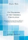 George Burrows - On Disorders of the Cerebral Circulation