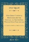 Peter Russell - Our Great National Reproach and the Counsel of Ahithophel Turned Into Foolishness