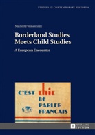 Karol Pereplys, Machteld Venken - Borderland Studies Meets Child Studies