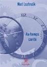 Ned Leztneik, Leztneik Ned - Au temps conté