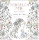 Isabel Allende - Porselen Peri