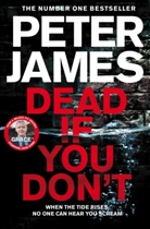 Peter James, James Peter - Dead If You Don't