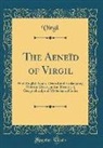 Virgil Virgil - The Aeneïd of Virgil