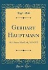 Karl Holl - Gerhart Hauptmann