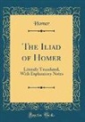 Homer Homer - The Iliad of Homer