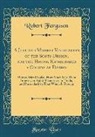 Robert Ferguson - A Just and Modest Vindication of the Scots Design, for the Having Established a Colony at Darien