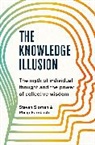 Philip Fernbach, Steve Sloman, Steven Sloman, Sloman Steven - The Knowledge Illusion