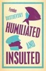 Fyodor Dostoevsky, Dostoevsky Fyodor - Humiliated and Insulted: New Translation