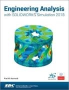 Paul Kurowski - Engineering Analysis with SOLIDWORKS Simulation 2018