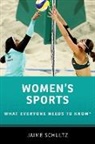 Schultz, Jaime Schultz, Jaime (Associate Professor of Kinesiology Schultz - Women''s Sports