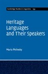 Maria Polinsky, Maria (University of Maryland Polinsky, Polinsky Maria - Heritage Languages and Their Speakers