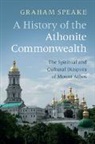 Graham Speake, Speake Graham - History of the Athonite Commonwealth