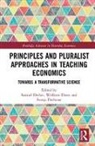 Samuel (Berlin School of Economics Decker, Samuel Elsner Decker, Samuel Decker, Samuel (Berlin School of Economics Decker, Samuel (Berlin School of Economics Germany) Decker, Wolfram Elsner... - Principles and Pluralist Approaches in Teaching Economics