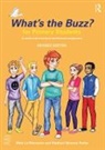LE MESSURIER, Mark Le Messurier, Mark (Education consultant Le Messurier, Mark Nawana Parker Le Messurier, Madhavi Nawana Parker, Madhavi (Behaviour Consultant Nawana Parker... - What''s the Buzz? for Primary Students