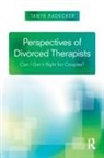 Tanya Radecker, Tanya (Louisiana Community for Emotional Radecker, Tanya (Louisiana Community for Emotionally Focused Therapy Radecker - Perspectives of Divorced Therapists