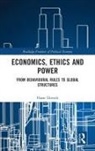 Hasse Ekstedt, Hasse (University of Gothenburg Ekstedt, Ekstedt Hasse - Economics, Ethics and Power