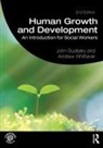 John Sudbery, John (University of Salford Sudbery, John (University of Salford UK) Sudbery, John Whittaker Sudbery, Andrew Whittaker, Andrew (London South Bank University Whittaker... - Human Growth and Development