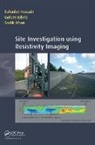 Hossain, Sahadat Hossain, Sahadat (University of Texas At Arlington Hossain, Sahadat Kibria Hossain, Sadik Khan, Golam Kibria... - Site Investigation Using Resistivity Imaging