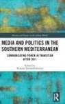 Roxane Farmanfarmaian, Roxane (Cambridge University Farmanfarmaian, Roxane Farmanfarmaian, Roxane (Cambridge University Farmanfarmaian, Farmanfarmaian Roxane - Media and Politics in the Southern Mediterranean