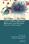 Ambikanandan (The Maharaja Sayajirao Univer Misra, Ambikanandan Shahiwala Misra, Ambikanandan Misra, Ambikanandan (The Maharaja Sayajirao University of Baroda Misra, Misra Ambikanandan, Aliasgar Shahiwala... - In Vitro and In Vivo Tools in Drug Delivery Research for Optimum