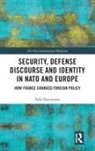 Ostermann, Falk Ostermann, Falk (University of Giessen Ostermann - Security, Defense Discourse and Identity in Nato and Europe