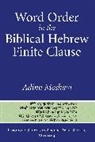 Adina Moshavi, Moshavi Adina - Word Order in the Biblical Hebrew Finite Clause