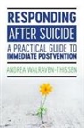 Andrea Walraven-Thissen, Walraventhissen and - Responding After Suicide