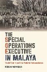 Kenneisen Rebecca, Rebecca Kenneison, Rebecca (University of Essex Kenneison, Kenneison Rebecca - The Special Operations Executive in Malaya