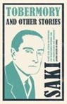 Saki - Tobermory and Other Stories
