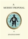 Jonathan Swift - A Modest Proposal
