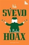 Italo Svevo - A Perfect Hoax