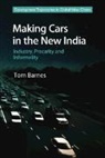 Tom Barnes, Tom (Australian Catholic University Barnes, Barnes Tom - Making Cars in the New India