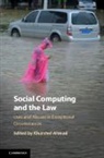 Khurshid Ahmad, Khurshid (Trinity College Dublin) Ahmad, Khurshid Ahmad, Khurshid (Trinity College Dublin) Ahmad, Ahmad Khurshid - Social Computing and the Law