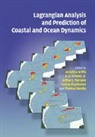 Annalisa (University of Miami) Kirwan Griffa, Annalisa Griffa, Annalisa (University of Miami) Griffa, Griffa Annalisa, A. D. Kirwan, Jr. Kirwan... - Lagrangian Analysis and Prediction of Coastal and Ocean Dynamics