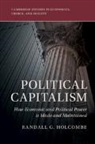 Randall G. Holcombe, Randall G. (Florida State University) Holcombe, Holcombe Randall G. - Political Capitalism