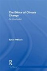 Byron Williston, Byron (Wilfrid Laurier University Williston, Williston Byron - Ethics of Climate Change