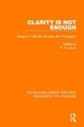 H. D. Lewis, Hywel Lewis, H. D. Lewis, Hywel Lewis, Lewis H. D., Lewis Hywel - Clarity Is Not Enough