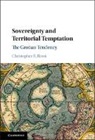 Christopher Rossi, Christopher (University of Iowa) Rossi, Christopher R. Rossi - Sovereignty and Territorial Temptation