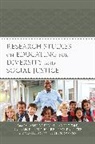 Ashraf Esmail, Ashraf (EDT)/ Pitre Esmail, Ashraf Pitre Esmail, H. Prentice Baptiste, Gwendolyn Duhon-Owens, Ashraf Esmail... - Research Studies on Educating for Diversity and Social Justice