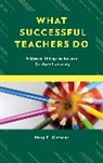 Mary C Clement, Mary C. Clement, Clement Mary C. - What Successful Teachers Do
