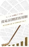 Darrel W. Staat, Darrel W. (EDT) Staat, Darrel W Staat, Darrel W. Staat - Facing an Exponential Future