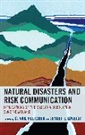 C. Fletcher, C. Vail Fletcher, C. Vail Lovejoy Fletcher, Jennette Lovejoy - Natural Disasters and Risk Communication