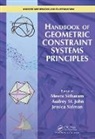 Audrey St. John, Jessica Sidman, Meera Sitharam, Meera (University of Florida Sitharam, Meera John Sitharam, Meera St. John Sitharam... - Handbook of Geometric Constraint Systems Principles