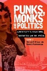 Julian C H Lee, Julian C H Ferrarese Lee, Marco Ferrarese, Ferrarese Marco, Julian C Lee, Julian C H Lee... - Punks, Monks and Politics