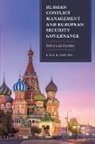 Lance Davies - Russian Conflict Management and European Security Governance