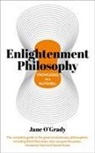 O'Grady Jane, Dr Jane O'Grady, Jane O'Grady, Dr Jane O''grady, Jane O''grady - Knowledge in a Nutshell: Enlightenment Philosophy