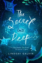 Lindsay Galvin - The Secret Deep