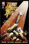 Greg Pak, Greg Pak, Frank Mastromauro, Vince Hernandez, Frank Mastromauro, Vince Hernandez - Dead Man's Run Volume 1